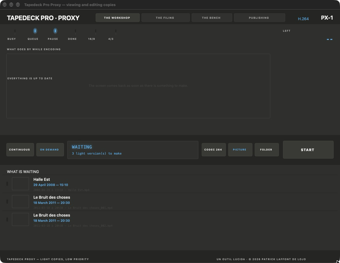 Tapedeck Pro Proxy — the workshop